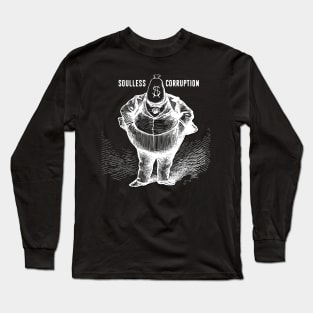 Soulless Corruption No. 1: The American Way on a Dark Background Long Sleeve T-Shirt